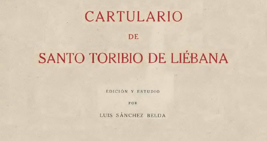 El Cartulario de Santo Toribio de Liébana por fin digitalizado